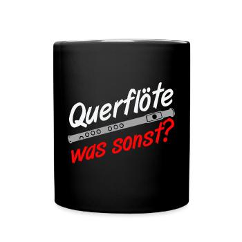 Fanfahrenzug, Spielmannszug,Musikzug,Querflöte (25 - Tasse einfarbig - Schwarz - Vorne