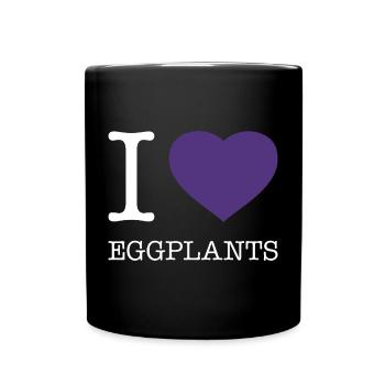 I LOVE EGGPLANTS - Tasse einfarbig - Schwarz - Vorne