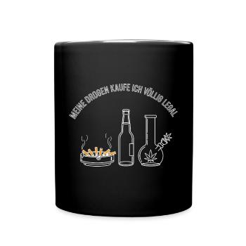 Meine Drogen – Völlig Legal ! - Tasse einfarbig - Schwarz - Vorne