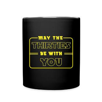 30ème anniversaire: Que les années 30 soient avec toi - Mug uni - noir - Devant