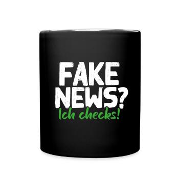 FAKE NEWS | Ich checks! - Tasse einfarbig - Schwarz - Vorne