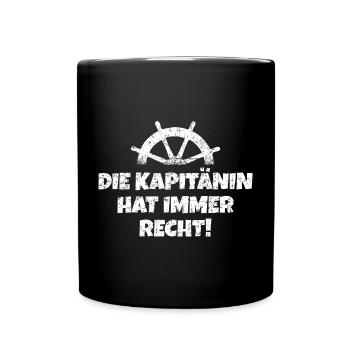 Die Kapitänin hat immer Recht (Weiß) Boot & Segeln - Tasse einfarbig - Schwarz - Vorne