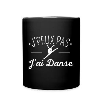 je peux pas j'ai danse - Mug uni - noir - Devant