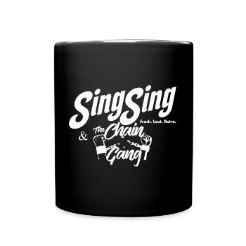 SingSing & The Chain Gang - weiss - Tasse einfarbig - Schwarz - Vorne