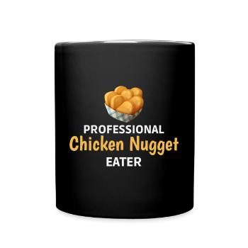Chicken Nuggets Fast Food Lustiger Spruch - Tasse einfarbig - Schwarz - Vorne