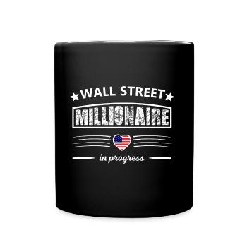 Wall Street Millionaire - Tasse einfarbig - Schwarz - Vorne