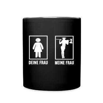 Deine Frau Meine Frau Wikinger Krieger Nordmann - Tasse einfarbig - Schwarz - Vorne