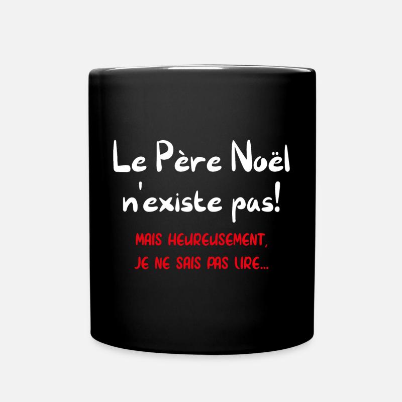Le père noël n'existe pas - Mug uni - noir