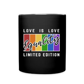 Equality Limited Edition LGBTQI Gay Pride - Tasse einfarbig - Schwarz - Vorne