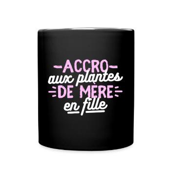 Accro aux plantes de mère en fille - Mug uni - noir - Devant