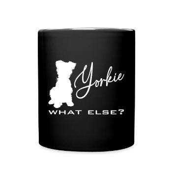 Yorkie Yorkshire Terrier was sonst? - Tasse einfarbig - Schwarz - Vorne