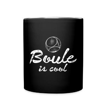Boule is cool! Bouler Outfit Boule Kugeln - Tasse einfarbig - Schwarz - Vorne
