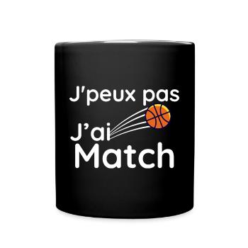 j'e peux pas j'ai match - Mug uni - noir - Devant