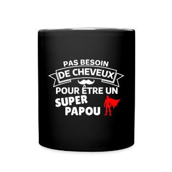 Humour Capes et pas besoin de cheveux Elegante - Mug uni - noir - Devant