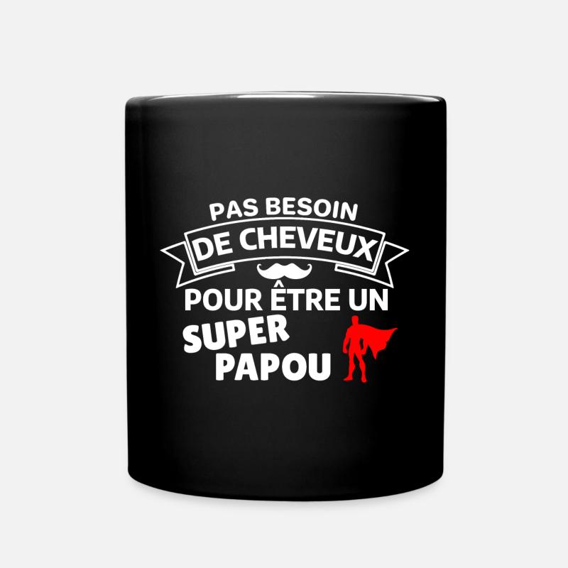 Humour Capes et pas besoin de cheveux Elegante - Mug uni - noir