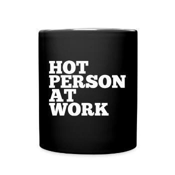 Hot Person At Work Gym Self Love - Tasse einfarbig - Schwarz - Vorne