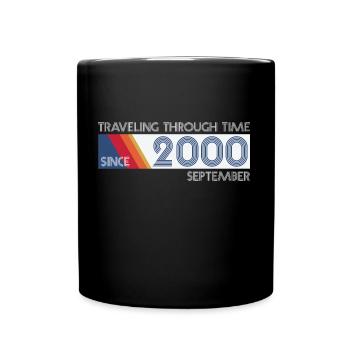 Funny Time Travel Birthday Design September 2000 - Full Colour Mug - black - Front