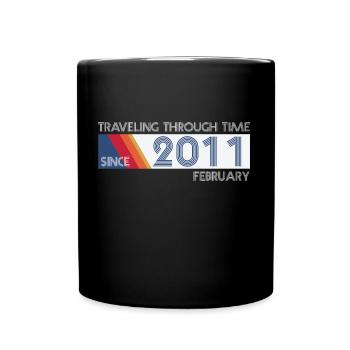 Drôle de voyage dans le temps anniversaire Design février 2011 - Mug uni - noir - Devant
