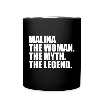 Woman Mythos Legende Name Malina - Tasse einfarbig - Schwarz - Vorne