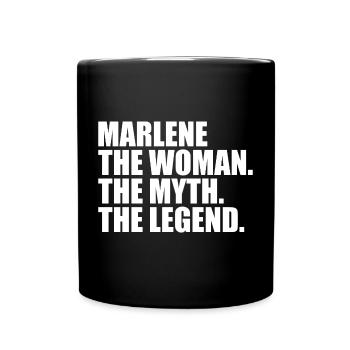 Woman Mythos Legende Name Marlene - Tasse einfarbig - Schwarz - Vorne