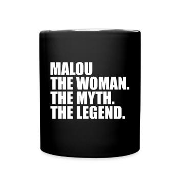 Woman Mythos Legende Name Malou - Tasse einfarbig - Schwarz - Vorne