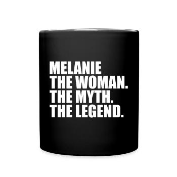 Woman Myth Legend Name Melanie - Full Colour Mug - black - Front