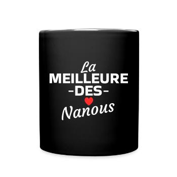 La Meilleure des Nanous - Mug uni - noir - Devant