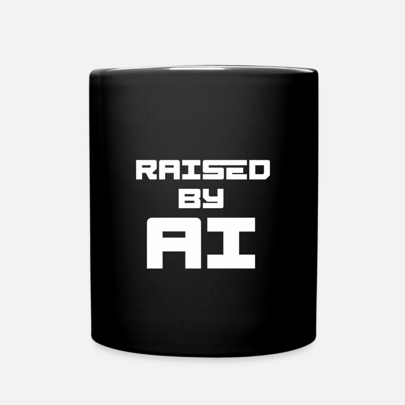 RAISED BY AI - Tasse einfarbig - Schwarz