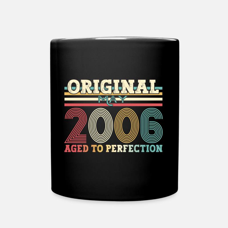 Original Mai 2006 Jahrgang 2006 Geburtstag 2006 - Tasse einfarbig - Schwarz