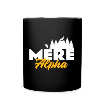 Mère alpha. Maman louve. Mama alpha - Mug uni - noir - Devant
