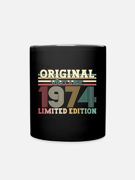 Original 1974 Jahrgang 1974 50. Geburtstag 1974 - Tasse einfarbig - Schwarz
