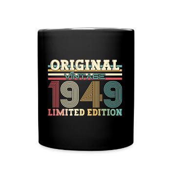 Original 1949 Jahrgang 1949 75. Geburtstag 1949 - Tasse einfarbig - Schwarz - Vorne