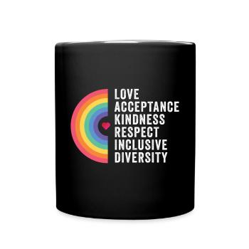 Mois de la fierté LGBT - Amour. Acceptation. Bonté. - Mug uni - noir - Devant