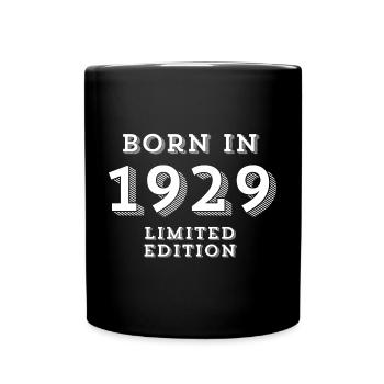 1929, 95 years, year of birth, date of birth - Full Colour Mug - black - Front