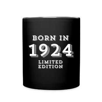 1924, Geburtsjahr, hundertjähriges Jubiläum - Tasse einfarbig - Schwarz - Vorne