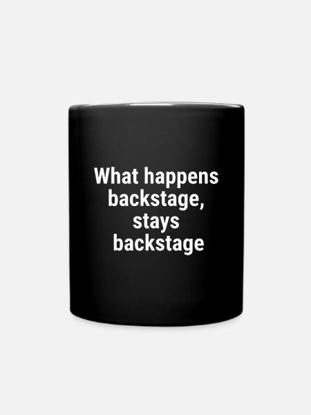 Ce qui se passe en coulisses, reste en coulisses Blanc - Mug uni - noir