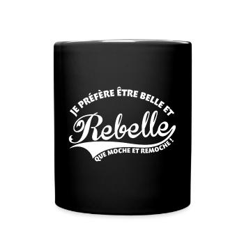 Belle et Rebelle - Mug uni - noir - Devant