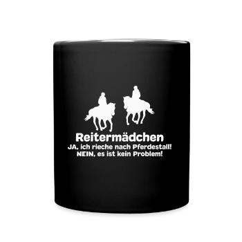 Reitermädchen Reiten Pferde Pferdespruch - Tasse einfarbig - Schwarz - Vorne