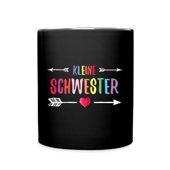 Kleine Schwester Geschwister Schwesterliebe - Tasse einfarbig - Schwarz - Vorne