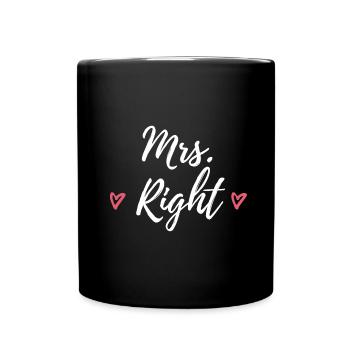 Mrs. Right wedding gift saying partner look - Full Colour Mug - black - Front