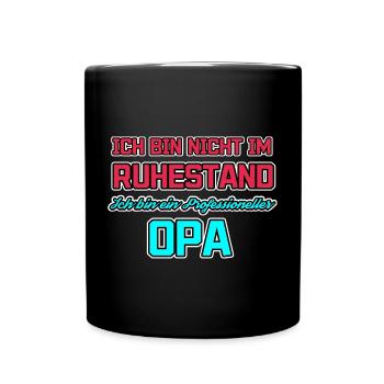 Statement Ruhestand Opa Senior Großvater - Tasse einfarbig - Schwarz - Vorne