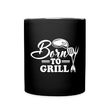 Né pour les grillades avec un couteau et une fourchette - Mug uni - noir - Devant