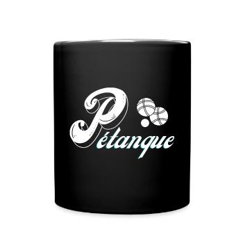 pétanque, fan de pétanque, bouliste - Mug uni - noir - Devant