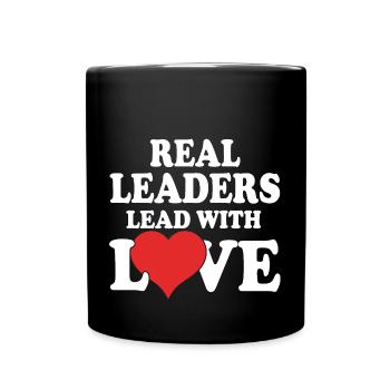Les vrais leaders dirigent avec amour - Mug uni - noir - Devant