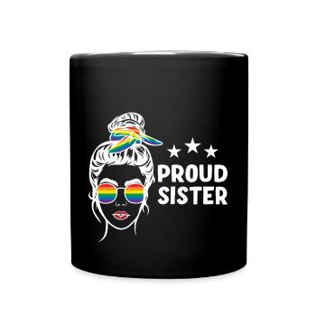 LGBT Stolze Schwester - Tasse einfarbig - Schwarz - Vorne