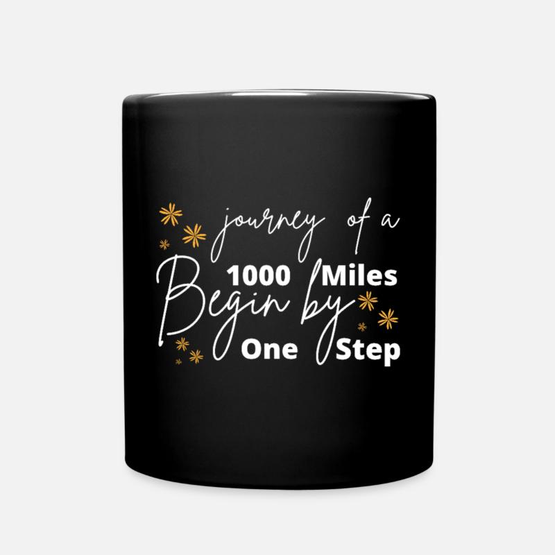 Un voyage de mille lieues commence par un seul pas - Mug uni - noir