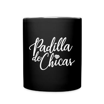 Padilla de Chicas Bride's Gang Bridesmaid Wedding - Full Colour Mug - black - Front