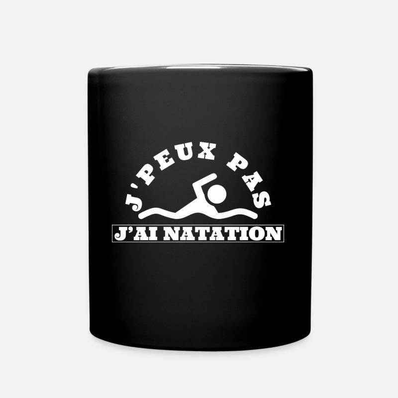 J'peux pas j'ai natation. Humour sur la natation. - Mug uni - noir