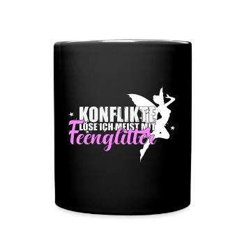 Probleme löse ich meist mit Feenglitter Spruch - Tasse einfarbig - Schwarz - Vorne