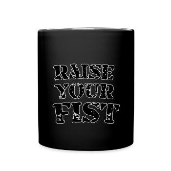 Raise your fist - Full Colour Mug - black - Front